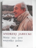 JARECKI Andrzej - Mnie nie jest wszystko / Wiersze
