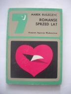 ROMANSE SPRZED LAT - Marek Ruszczyc