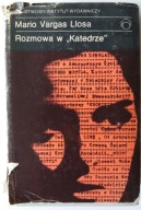 Rozmowa w Katedrze - Mario Vargas Llos