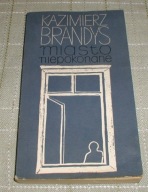 Miasto niepokonane - K.Brandys
