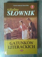 Szkolny słownik gatunków literackich Andruczyk