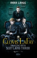 Clovis LaFay. Magiczne akta Scotland Yardu Anna Lange OUTLET