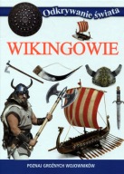Odkrywanie świata. Wikingowie Praca zbiorowa