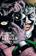Batman Zabójczy żart Alan Moore, Brian Bolland