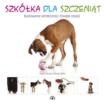 SZKÓŁKA DLA SZCZENIĄT BUDOWANIE SERDECZNEJ