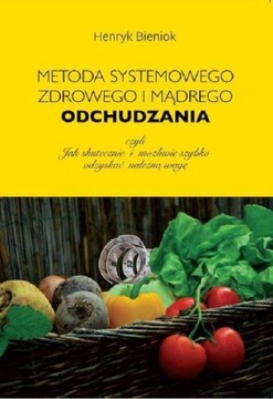 Metoda systemowego, zdrowego i mądrego