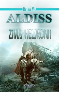 ALDISS ZIMA HELIKONII TOM III
