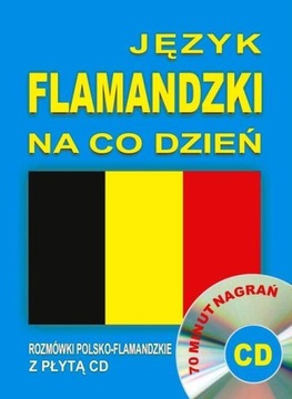 Język flamandzki na co dzień. Rozmówki pol.-fl.