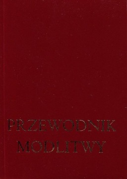 Przewodnik modlitwy - James Socias, Jan O'Dogherty