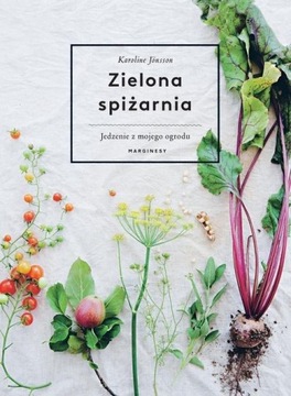 Zielona spiżarnia Karoline Jönsson