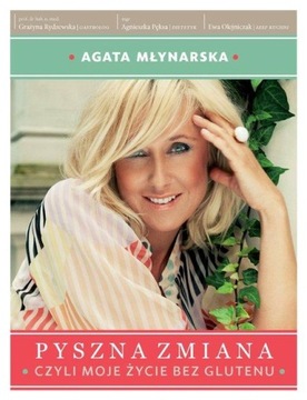 Pyszna zmiana Agata Młynarska