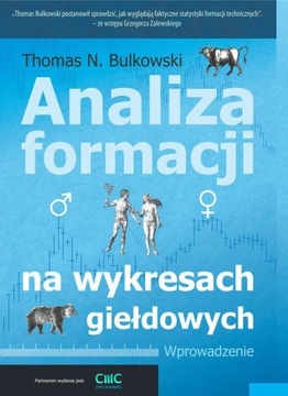 Analiza formacji na wykresach giełdowych Thomas Bulkowski
