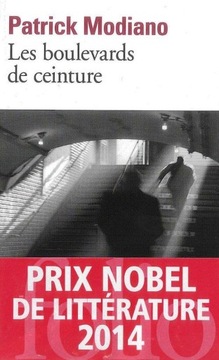 Boulevards de ceinture Patrick Modiano