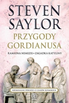 Приключения Гордиана — Стивен Сэйлор