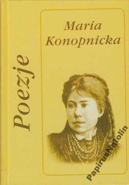 POEZJE. Maria Konopnicka