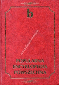 POPULARNA ENCYKLOPEDIA POWSZECHNA tom 2 (b)