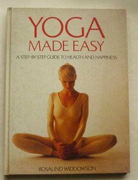 YOGA MADE EASY - ROSALIND WIDDOWSON