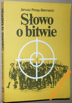 Poray-Biernacki - Słowo o bitwie