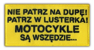 Motocykle są wszędzie - Nie patrz na dupę! HAFT