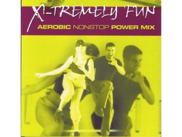 X-Tremely Fun: Aerobic Nonstop Power Mix