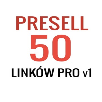 POZYCJONOWANIE - 50 Presell Prywatne 1 - Linki SEO