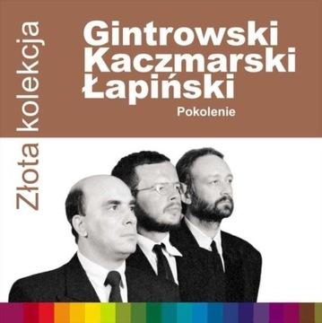 GINTROWSKI KACZMARSKI ŁAPIŃSKI CD ZŁOTA KOLEKCJA