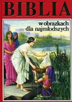 Biblia w obrazkach dla najmłodszych