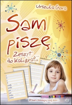 SAM PISZĘ zeszyt do kaligrafii NAUKA PISANIA ĆW