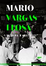 ROZMOWA W KATEDRZE MARIO VARGAS LLOSA NOWA TWARDA