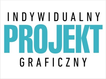 PROJEKT GRAFICZNY ULOTKA, BANER, PLAKAT, SZYLD