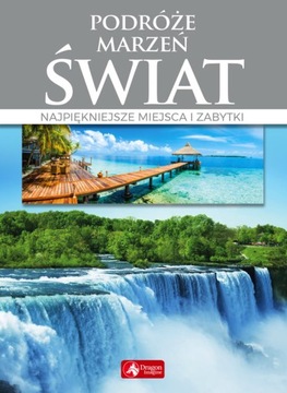PODRÓŻE MARZEŃ. ŚWIAT / TWARDA / NAGRODY / TANIO