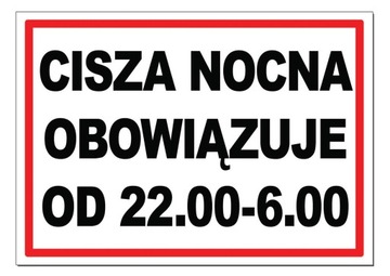 CISZA NOCNA OBOWIĄZUJE TABLICA tabliczka 21x30 pcv nie hałasuj