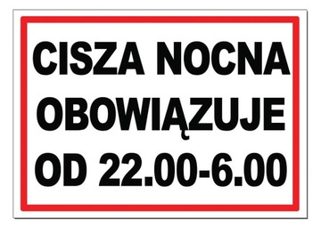 CISZA NOCNA OBOWIĄZUJE znak TABLICA tabliczka pcv hotel hostel apartament