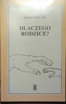 FILIPCZUK DLACZEGO RODZICE
