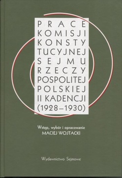 Prace Komisji Konstytucyjnej Sejmu NOWa