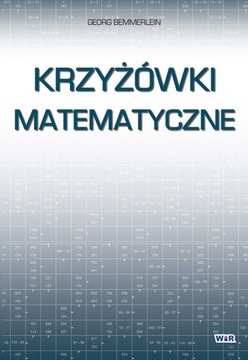 Krzyżówki matematyczne - KLASA 2,3 ZBIÓR KRZYŻÓWEK