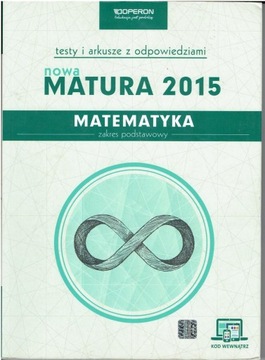 NOWA MATURA 2015 MATEMATYKA TESTY I ARKU ZP OPERON