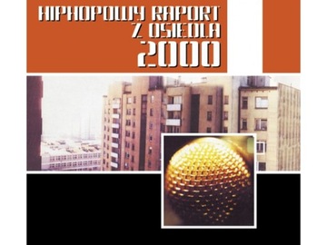 Hiphopowy Raport Z Osiedla 2000 - Pono, Chada, RHX