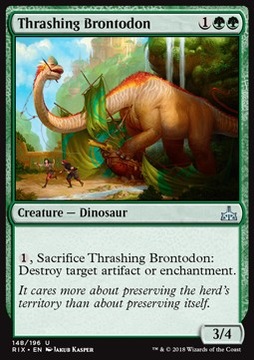 Thrashing Brontodon - niszczy enchanty lub artef.@