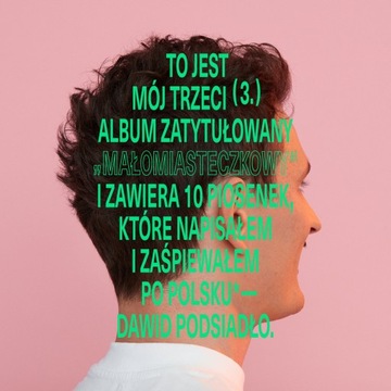 DAWID PODSIADŁO Małomiasteczkowy + Annoyance 3CD