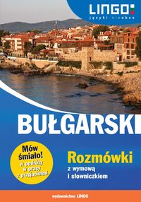 Bułgarski Rozmówki wymowa słownik Mów śmiało język