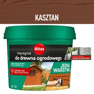 Jednowarstwowy impregnat KASZTAN 5L ALTAX