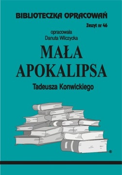 Mała apokalipsa Konwickiego Biblioteczka Opracowań