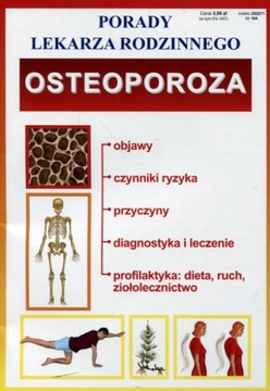 Porady lekarza rodzinnego. Osteoporoza