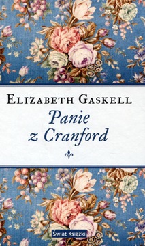 Panie z Cranford Elizabeth Gaskell /oprawa/