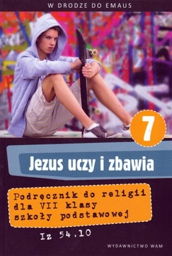 Katechizm SP 7 Jezus Uczy i Zbawia WAM WAM
