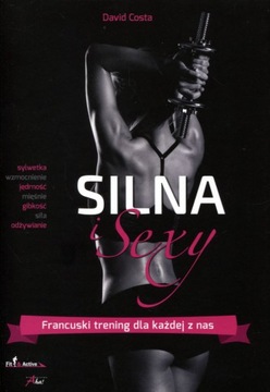 Silna i sexy Francuski trening dla każdej z nas David Costa