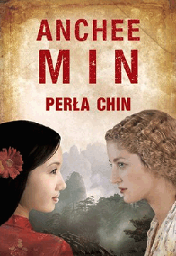 Perła Chin. Anchee Min NOWA