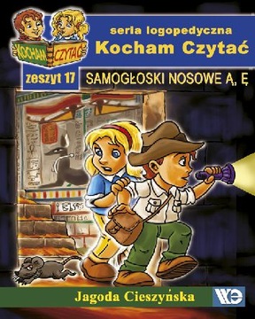 Kocham Czytać. Zeszyt 17 - Samogłoski nosowe Ą, Ę