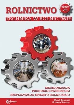 Rolnictwo VIII TECHNIKA w rolnictwie mechanizacja